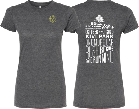 Backyard Ultra - Ladies T-shirt