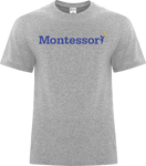 MONTESSORI - T-SHIRT - Adult